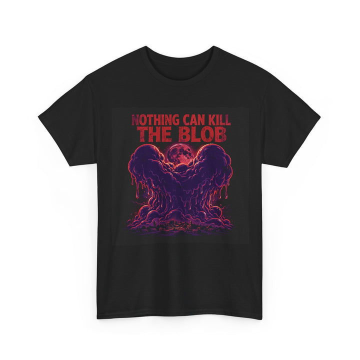 Nothing Can Kill the Blob - Horror Movie Poster Graphic Tee